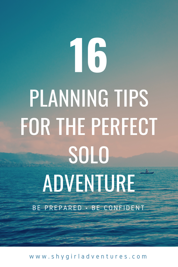 Plan The Perfect Solo Trip: 16 Tips To Make The Most Of Your Holiday ...